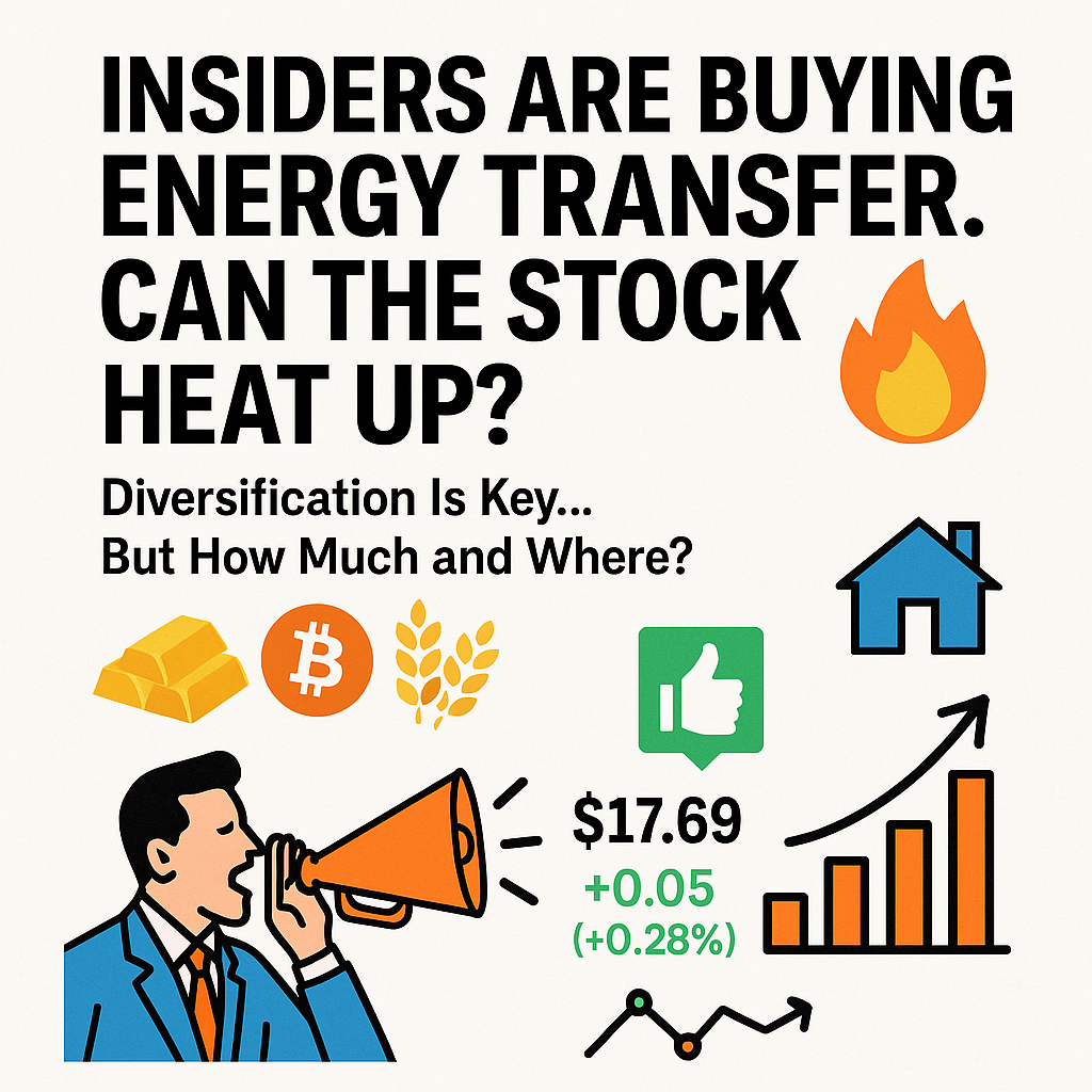 Energy Transfer (ET): The Steady Pipeline of Insider Confidence and 7%+  Dividends – FUNanc1al